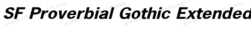 SF Proverbial Gothic Extended Oblique字体转换